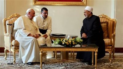 شيخ الأزهر: وثيقة الأخوة الإنسانية أضحت أنموذجا ونهجا عالميا للبناء من أجل السلام