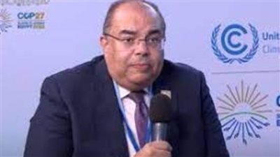 د.محمود محيي الدين: COP27 هي الفرصة الملائمة لبناء المصداقية وتنفيذ الالتزامات العالمية