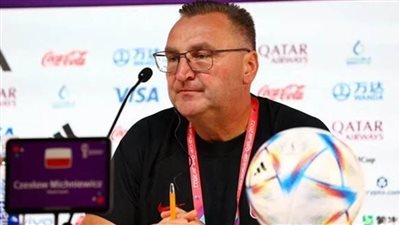 عاجل.. أول تعليق من مدرب بولندا بعد الخسارة أمام فرنسا