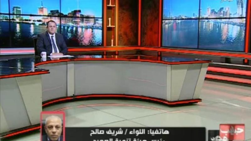 رئيس هيئة تنمية الصعيد