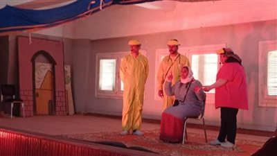 عروض مسرحية وفنية بقرى الوادي الجديد وقصر ثقافة الخارجة
