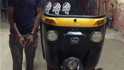 عاجل.. ضبط سائق توك توك لارتكابه هذا الفعل بمنطقة المقطم
