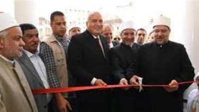 وزير الأوقاف ومحافظ قنا يفتتحان مسجد ناصر على هامش احتفالات المحافظة بعيدها القومي