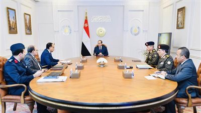 6 توجيهات من الرئيس السيسي اليوم بشأن 