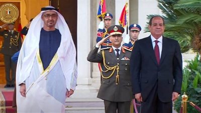 مراسم استقبال رسمية للشيخ محمد بن زايد رئيس الإمارات فى قصر الاتحادية