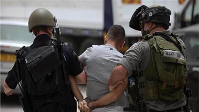 قوات الاحتلال الإسرائيلي تعتقل 13 فلسطينيًا من مناطق متفرقة بالضفة الغربية