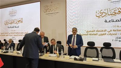 المقرر المحور الاقتصادي: نأمل الخروج باستراتيجية جديدة تنهض بالصناعة