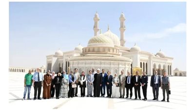 لجنة الإعلام بالمجلس الأعلى للشؤون الإسلامية في جولة بالعاصمة الإدارية الجديدة