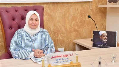 مستشارة شيخ الأزهر: رسالتنا ومناهجنا تستمد وسطيتها من وسطية الإسلام