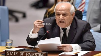 عاجل.. مندوب فلسطين بالأمم المتحدة: أفعال ميليشيات المستوطنين تهدد بتفجير الأوضاع بالأراضي المحتلة