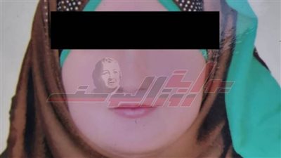 اليوم .. الحكم علي قاتلة ابنها وتقطيع جثته وطهي جزء منه وأكله في الشرقية 