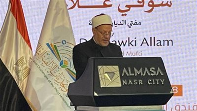 المفتي: نُعْلِنُ تَأيِيدَنَا لِمَوْقِفِ الدَّوْلَةِ والرَّئِيسِ السِّيسِي يرفض تَهْجِيرِ الشَّعْبِ الفِلَسْطِينِيِّ مِنْ أَرَاضِيهِ