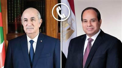 عاجل..الرئيس السيسي يهنئ نظيره الجزائري بمناسبة حلول شهر رمضان المعظم