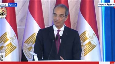 وزير الاتصالات: استراتيجية مصر الرقمية تستهدف تقديم خدمات