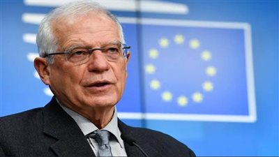 عاجل.. بوريل: حادثة مجدل شمس تحتاج لتحقيق دولي مستقل