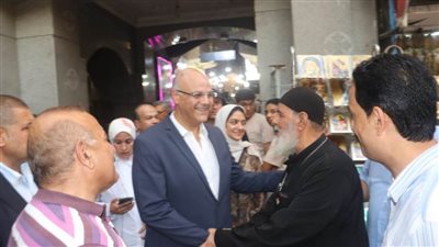 محافظ القليوبية يشارك المسيحيين فرحة مولد السيدة العذراء بمسطرد 