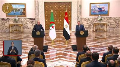 نص كلمة الرئيس السيسي خلال المؤتمر الصحفي المشترك مع نظيره الجزائري 