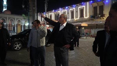 محافظ الغربية يتفقد أعمال النظافة ورفع الإشغالات بمحيط مسجد السيد البدوي 