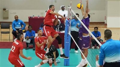 الأهلي يواجه السلام العماني والزمالك ضد الجزيرة الإماراتي بربع نهائي البطولة العربية للطائرة