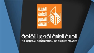 هيئة قصور الثقافة تطلق قافلة ثقافية وفنية بالواحات البحرية