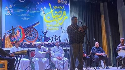 إنشاد ديني وفن وشعر في ليالي رمضان الثقافية بقصر ثقافة قنا