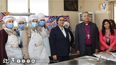 رئيس المجلس القومي للمرأة تزور الهيئة القبطية الإنجيلية وتتفقد مبادرة 