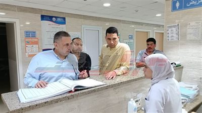 أبوالسعد يفاجئ مستشفى سيدي غازي المركزي بكفر الشيخ