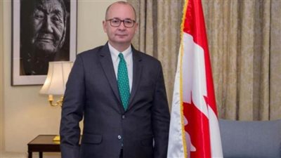 سفير كندا: العلاقات مع مصر متطورة.. ونثني على جهود القاهرة لوقف إطلاق النار في غزة