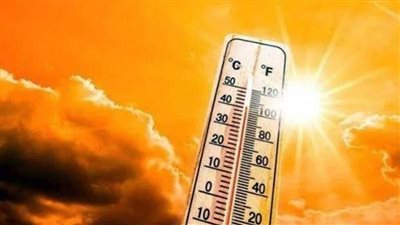 الأرصاد: غدا طقس شديد الحرارة رطب نهارا مائل للحرارة رطب ليلا والعظمى بالقاهرة 36