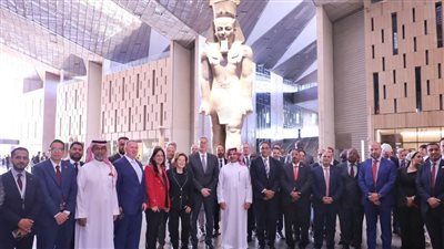 وزير البترول والثروة المعدنية يقود جولة لكبار الضيوف في المتحف المصري الكبير