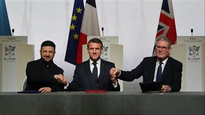 فرنسا وبريطانيا وأوكرانيا توقع إعلان نوايا لنشر قوة متعددة بعد وقف إطلاق النار