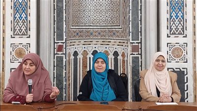 الجامع الأزهر ينظم ملتقى رمضانيات نسائية بعنوان خلق العفو ويؤكد قيم التسامح