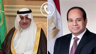 الرئيس السيسي يؤكد لأمير تبوك مساندة مصر للسعودية في الوضع الإقليمي الراهن