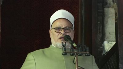 خطيب الجامع الأزهر: ثلاثية النجاح هي الإتقان والتخطيط وحسن التوكل على الله تعالى