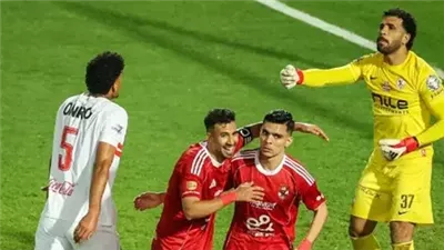 قمة  كروية نارية في القاهرة.. الأهلي يضرب الزمالك بثلاثية ويهز صدارة الدوري