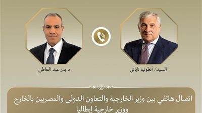 وزير الخارجية يبحث مع نظيره الإيطالي تعزيز العلاقات وسبل خفض التصعيد الإقليمي