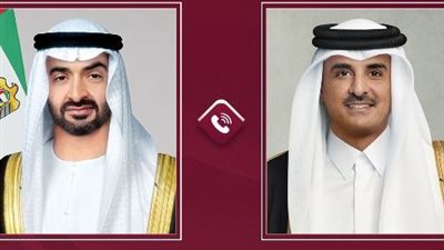 أمير قطر ورئيس الإمارات يبحثان هاتفيا التطورات الإقليمية وجهود دعم الأمن والاستقرار