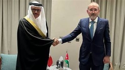 وزير الخارجية البحريني يبحث مع نظيره الأردني مستجدات الأوضاع الإقليمية