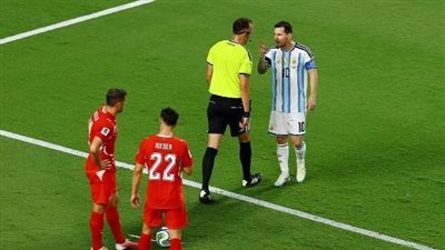 كأس العالم 2026| مشادة بين ميسي وحكم مباراة الأرجنتين وسويسرا تثير الجدل.. ما القصة؟
