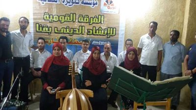 الفرقة القومية للإنشاد الديني بقنا تعاني الإهمال