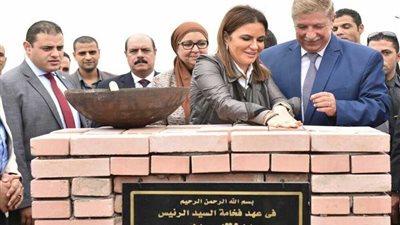 سحر نصرتضع حجرالأساس لتوسيع المنطقة الحرة بالإسماعيلية