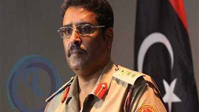 المتحدث باسم الجيش الليبي: دول دعمت جماعات إرهابية للسيطرة على مقدرات البلاد