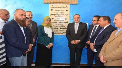افتتاح 4 مدارس بـ17 مليون جنيه لدعم التعليم بمركز ناصر