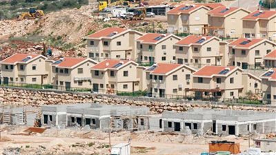 دولة الاحتلال تزيد من وتيرة بناء المستوطنات في الضفة الغربية