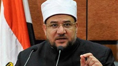 وزير الأوقاف :المقاصد العامة للسنة النبوية تتسق مع المقاصد العامة للقرآن الكريم