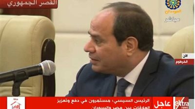 السيسي: تنفيذ مشروع ربط السكك الحديدية بين مصر والسودان سيمثل نقلة في العلاقات
