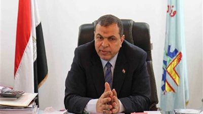 وزير القوى العاملة يؤكد اهتمام الوزارة بالعمالة 