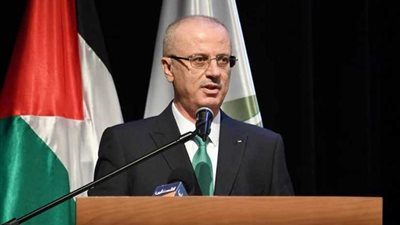 رئيس وزراء فلسطين: نخوض مواجهة محمومة مع الاحتلال الإسرائيلي