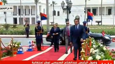 وصول السيسي احتفالية عيد العمال