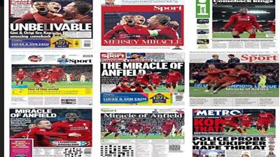 كيف تناولت الصحف العالمية ريمونتادا ليفربول وسقوط برشلونة المفاجئ